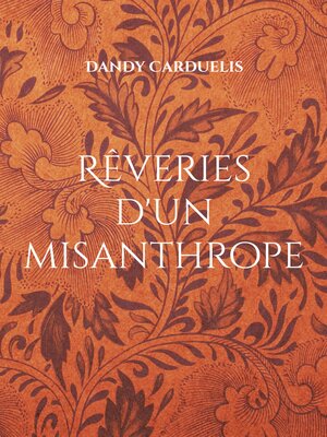 cover image of Rêveries d'un misanthrope